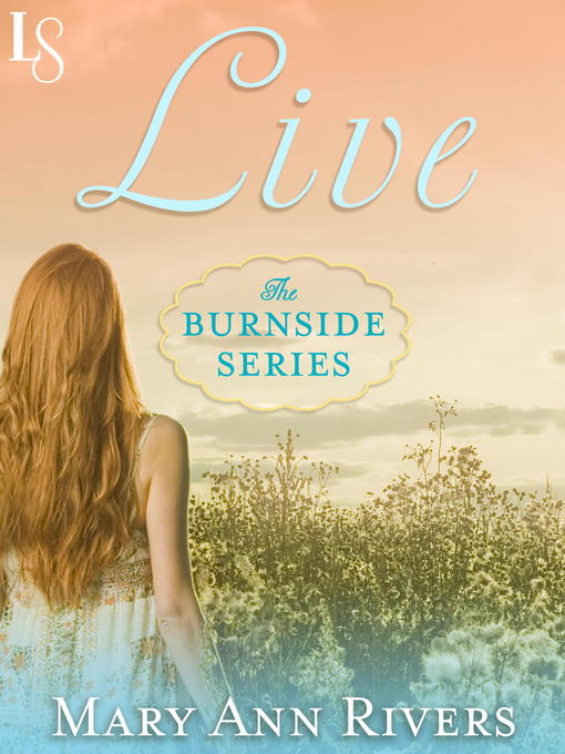 Title details for Live by Mary Ann Rivers - Available